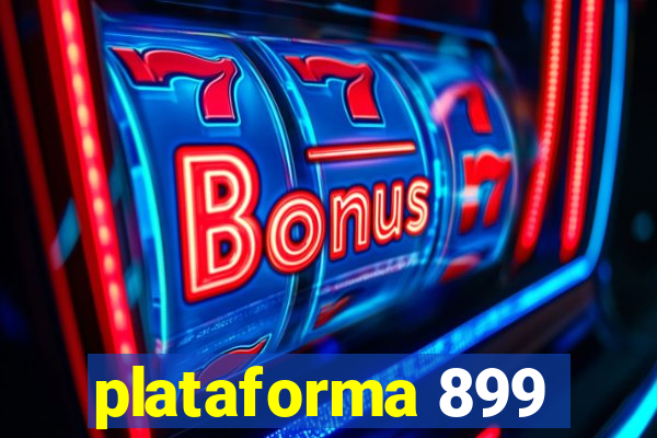 plataforma 899